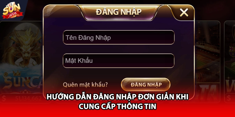 Hướng dẫn đăng nhập đơn giản khi cung cấp thông tin