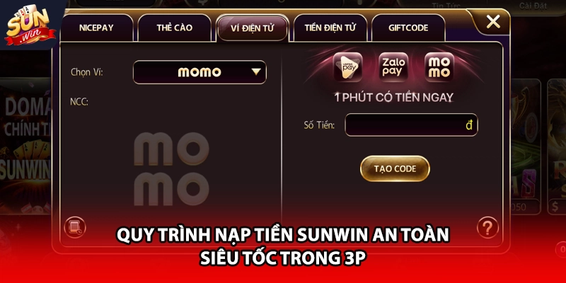 Quy trình nạp tiền Sunwin an toàn, siêu tốc trong 3p